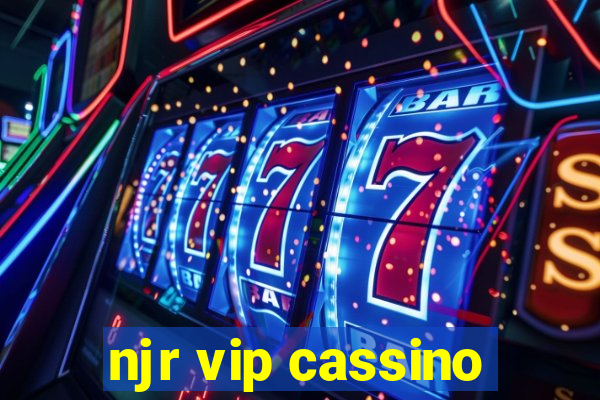 njr vip cassino